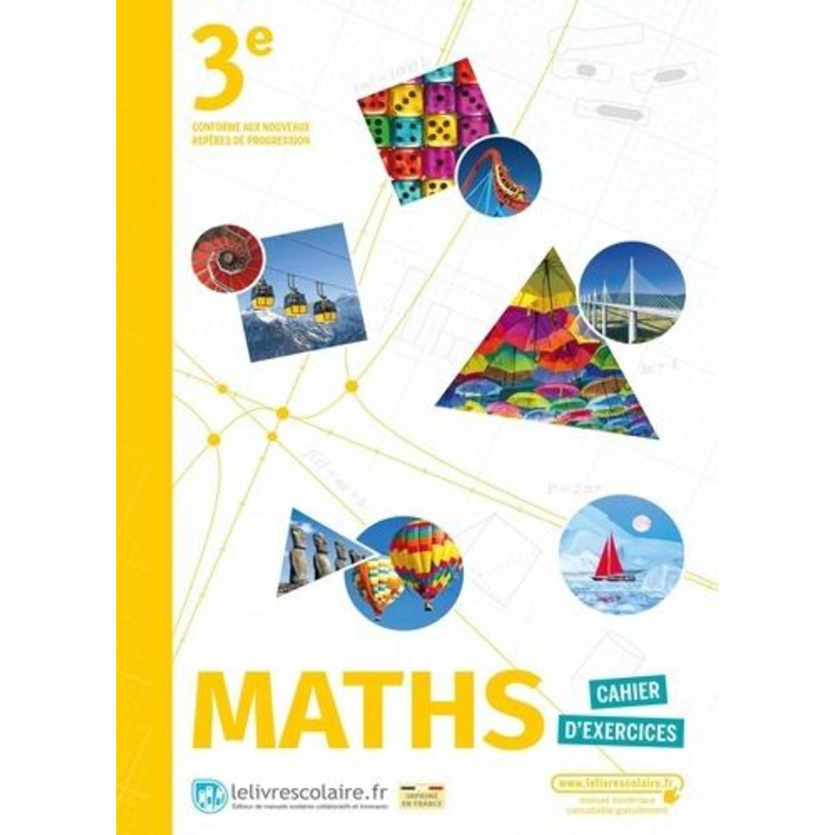 MATHS 3E. CAHIER D'EXERCICES, EDITION 2021, Godebin Perrine
