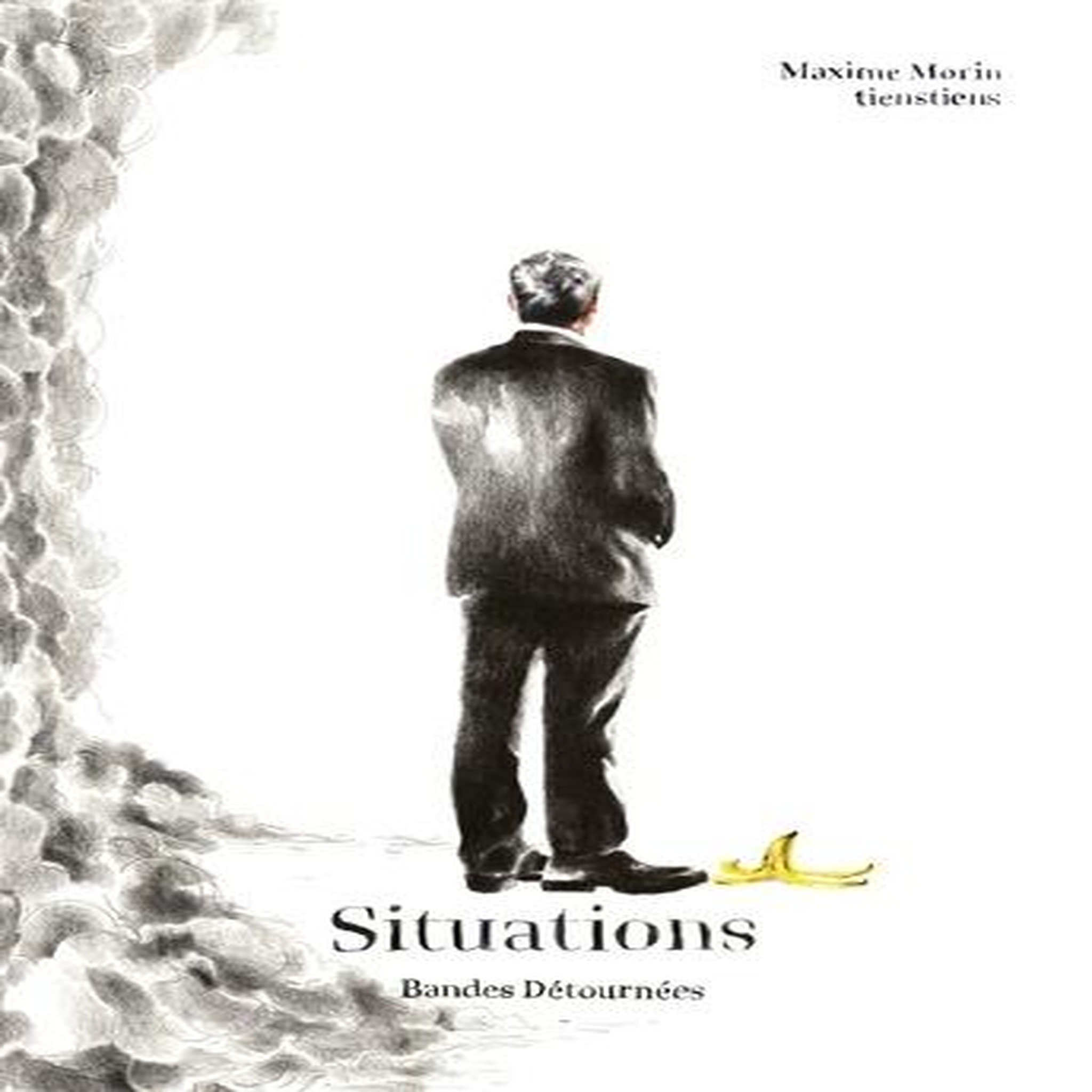 SITUATIONS, Morin Maxime