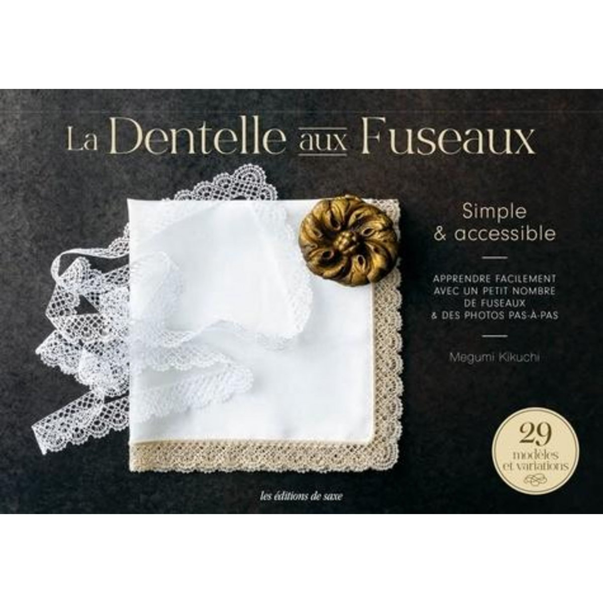 LA DENTELLE AUX FUSEAUX, Kikuchi Megumi