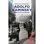 ADOLFO KAMINSKY, UNE VIE DE FAUSSAIRE, Kaminsky Sarah