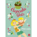 CUPCAKE GIRLS TOME 7 : MELI-MELO, Simon Coco
