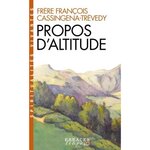 PROPOS D'ALTITUDE, Cassingena-Trévedy François