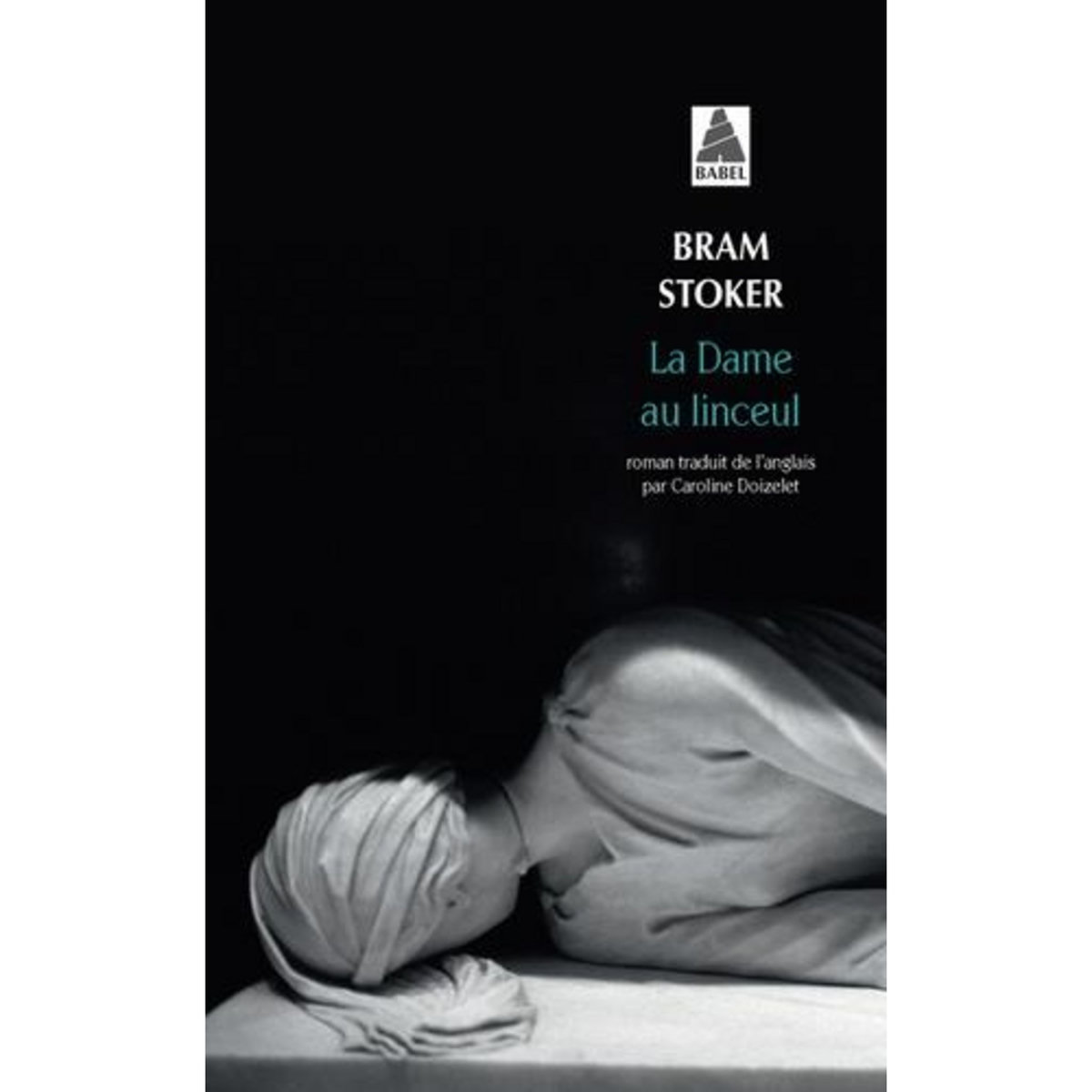 LA DAME AU LINCEUL, Stoker Bram