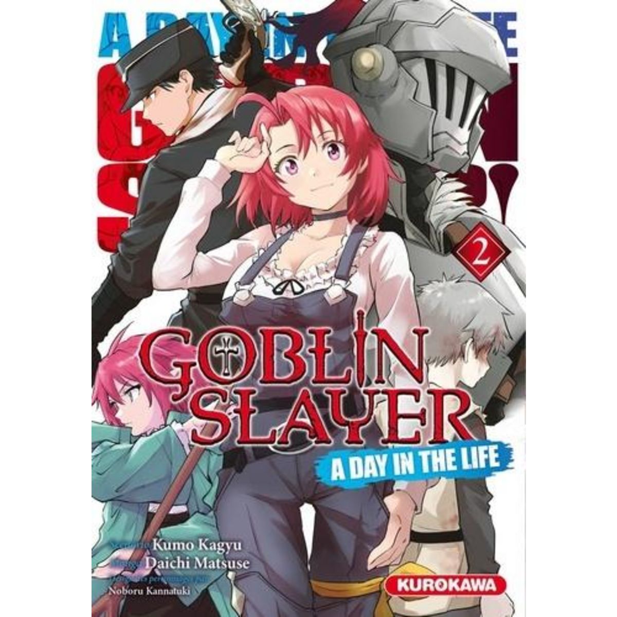 GOBLIN SLAYER : A DAY IN THE LIFE TOME 2 , Kagyu Kumo