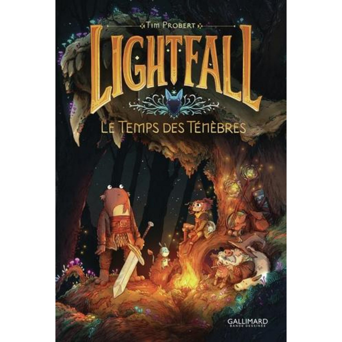 LIGHTFALL TOME 3 : LE TEMPS DES TENEBRES, Probert Tim