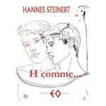 H COMME... POEMES D'HIER, IMAGES D'AUJOURD'HUI, Steinert Hannes