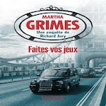 FAITES VOS JEUX, Grimes Martha