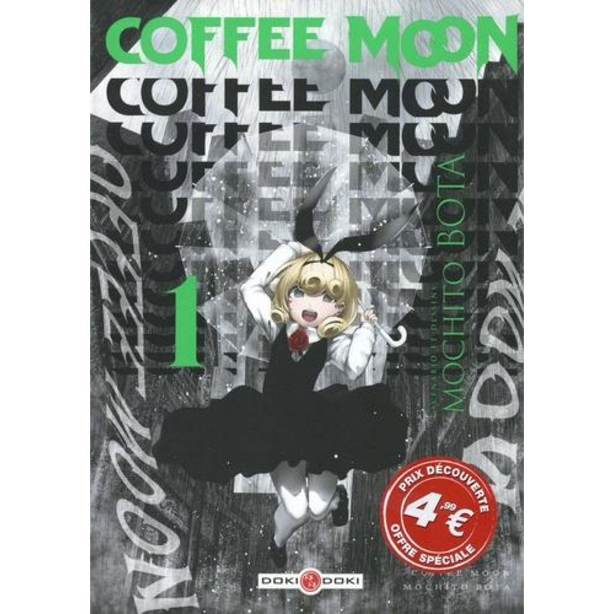 COFFEE MOON TOME 1 . EDITION LIMITEE, Bota Mochito