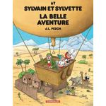 SYLVAIN ET SYLVETTE TOME 67 : LA BELLE AVENTURE, Pesch Jean-Louis