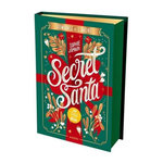 SECRET SANTA. ROMANCE DE L'AVENT, EDITION COLLECTOR, Jomain Sophie