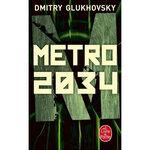 METRO 2034, Glukhovsky Dmitry