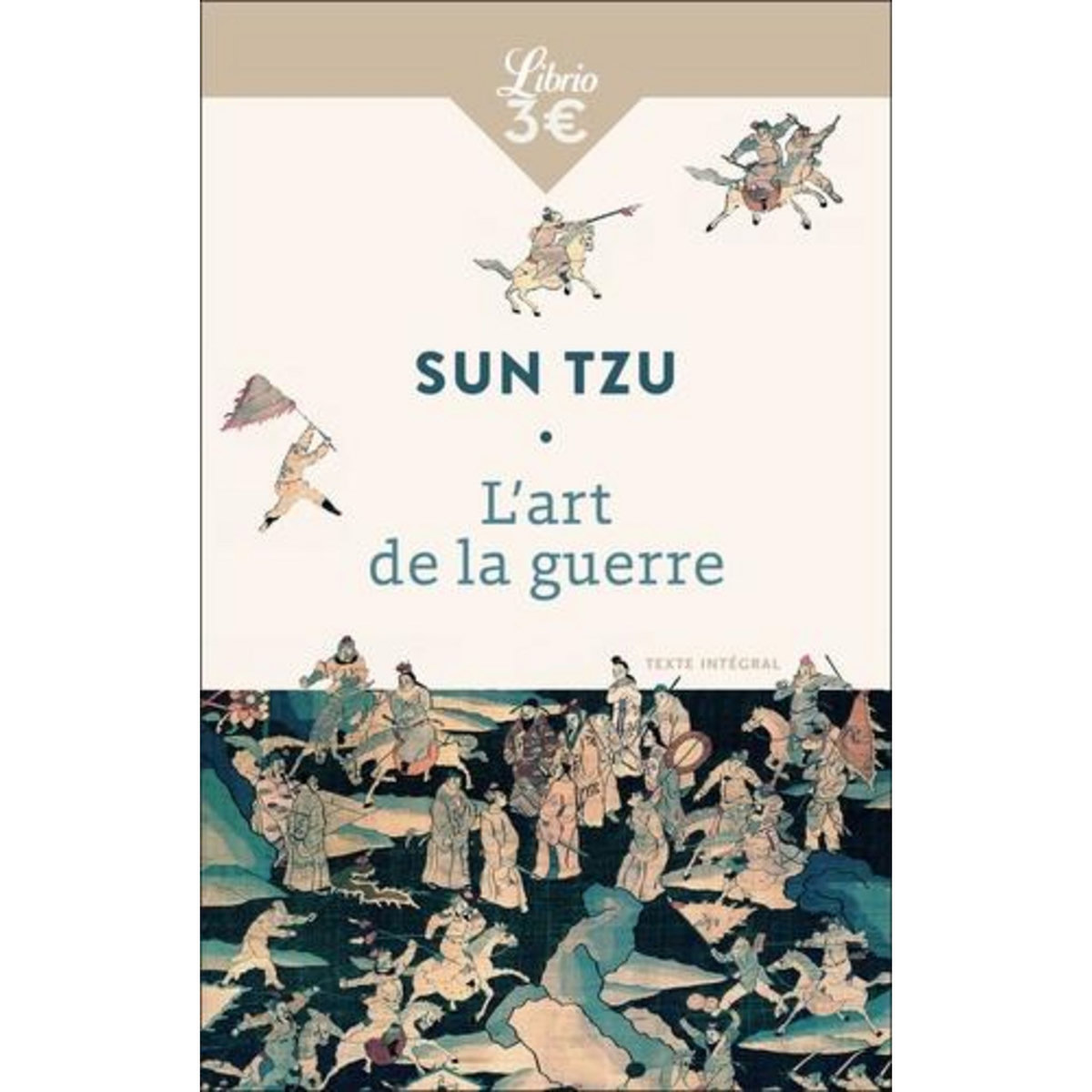 L'ART DE LA GUERRE, Sun Tzu