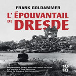 L'EPOUVANTAIL DE DRESDE, Goldammer Frank