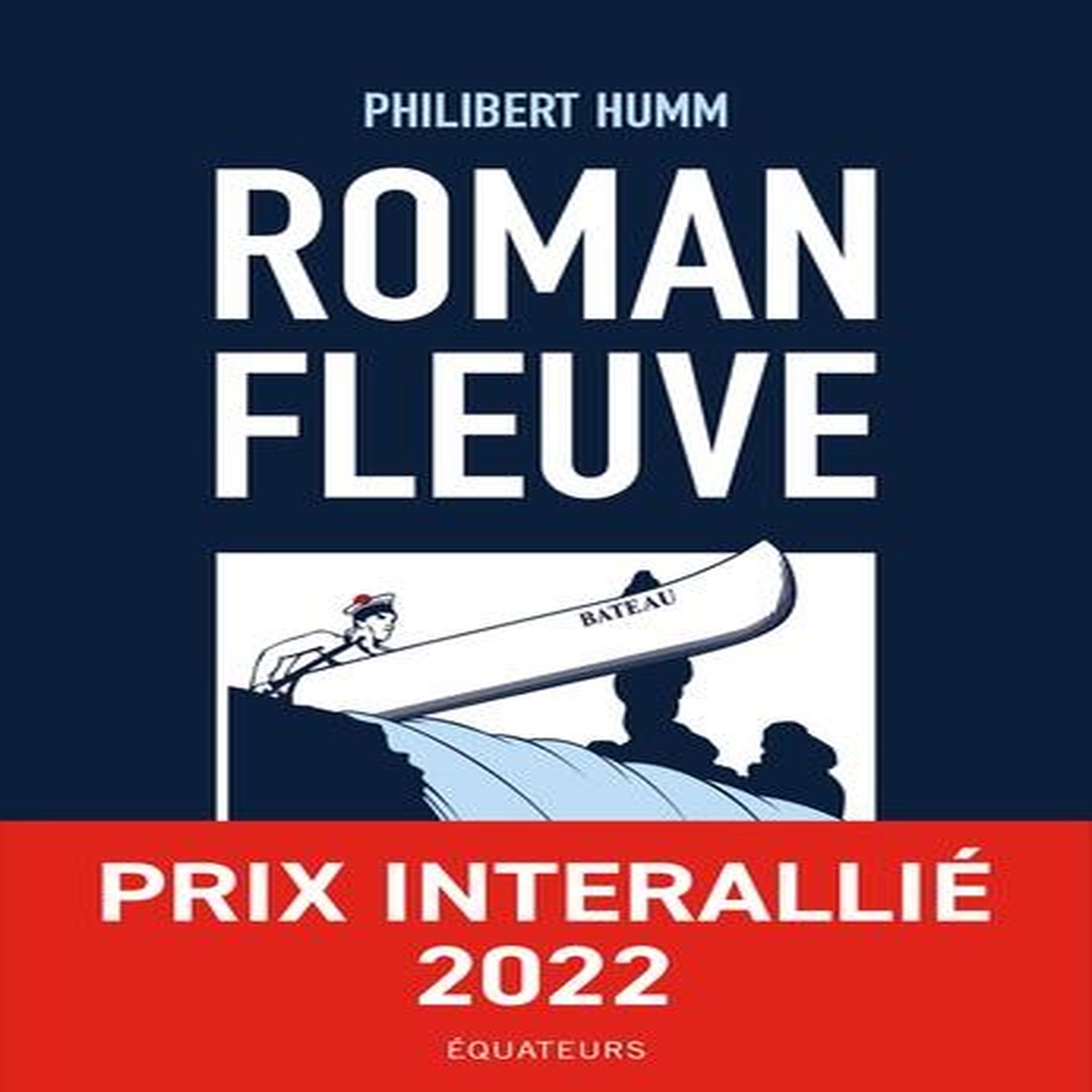 ROMAN FLEUVE, Humm Philibert