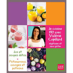JE CUISINE BIO AVEC VALERIE CUPILLARD. VEGETARIEN ET  SANS GLUTEN. COFFRET EN 2 VOLUMES : JUS ET SOUPES DETOX ; POTIMARRONS, COURGES ET POTIRONS, Cupillard Valérie