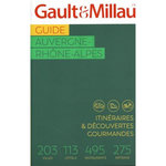 GUIDE AUVERGNE-RHONE-ALPES. EDITION 2025, Gault&Millau