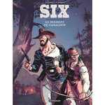 SIX TOME 3 : LE SERMENT DE GABALDON, Pelaez Philippe