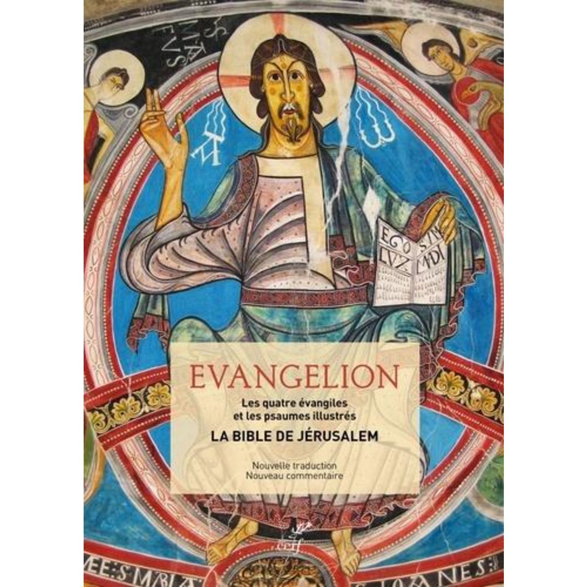 EVANGELION. LES QUATRE EVANGILES ET LES PSAUMES, Burnet Régis