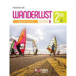 ALLEMAND 2DE A2-B1 WANDERLUST. EDITION 2019, Bordas
