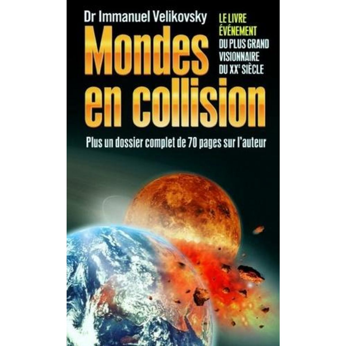 MONDES EN COLLISION. 2E EDITION, Velikovsky Immanuel