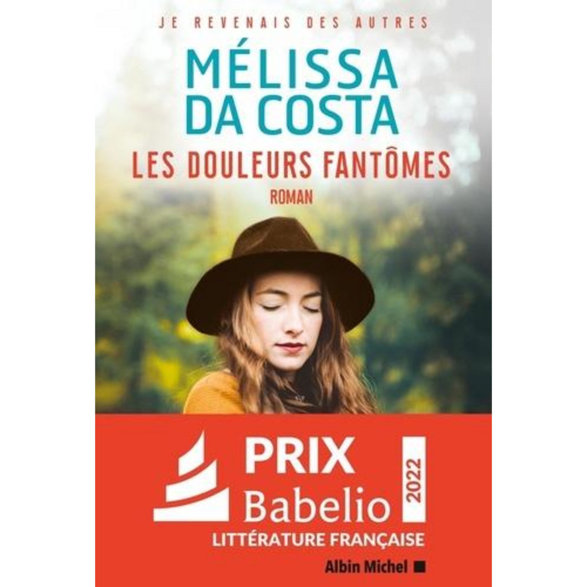 LES DOULEURS FANTOMES, Da Costa Mélissa
