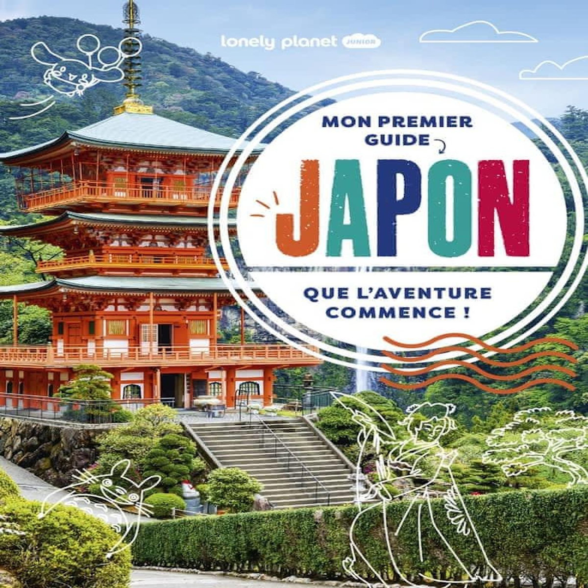 MON PREMIER GUIDE JAPON. QUE L'AVENTRE COMMENCE !, Lonely Planet