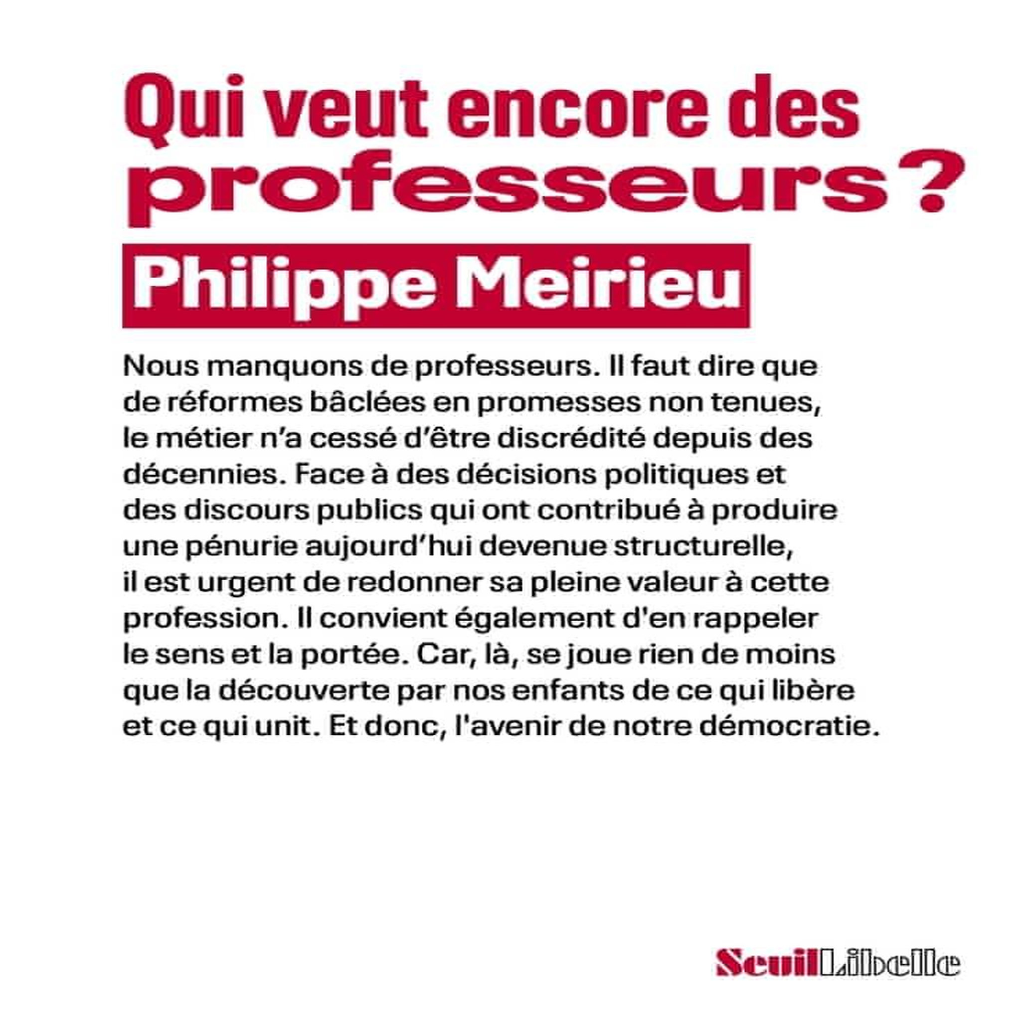 QUI VEUT ENCORE DES PROFESSEURS ?, Meirieu Philippe