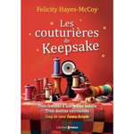 LES COUTURIERES DE KEEPSAKE, Hayes-McCoy Felicity
