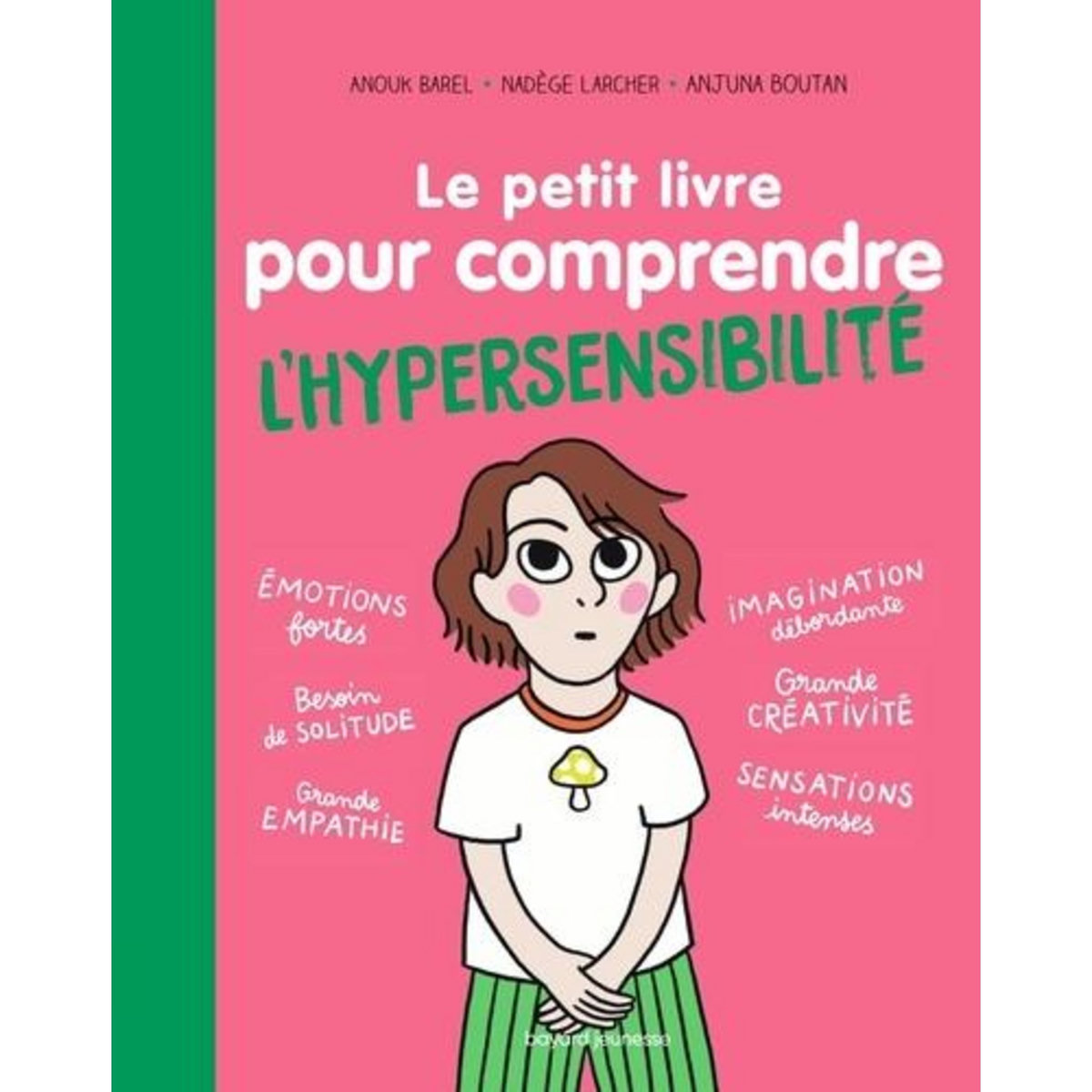 LE PETIT LIVRE POUR COMPRENDRE L'HYPERSENSIBILITE, Barel Anouk