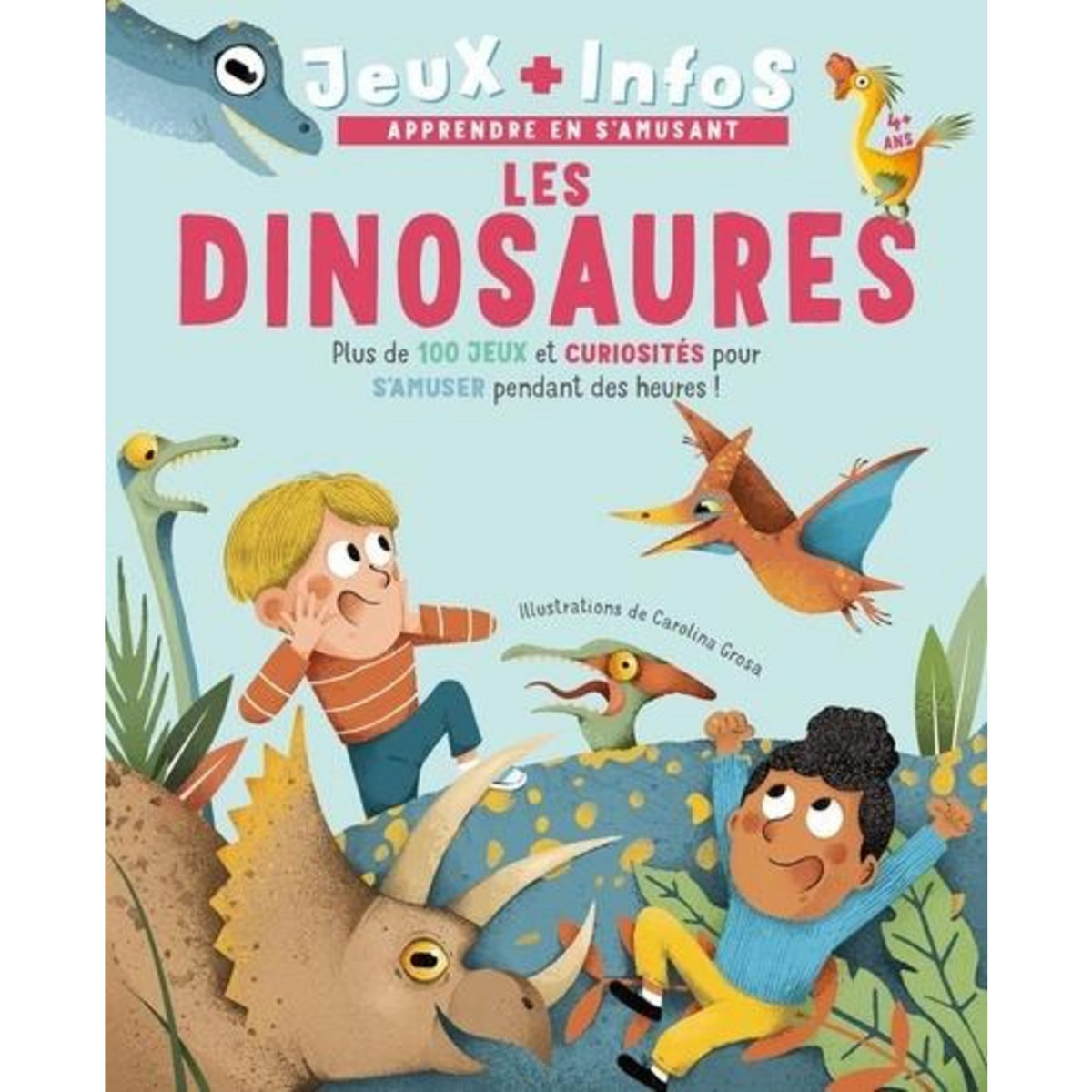 LES DINOSAURES, Grosa Carolina