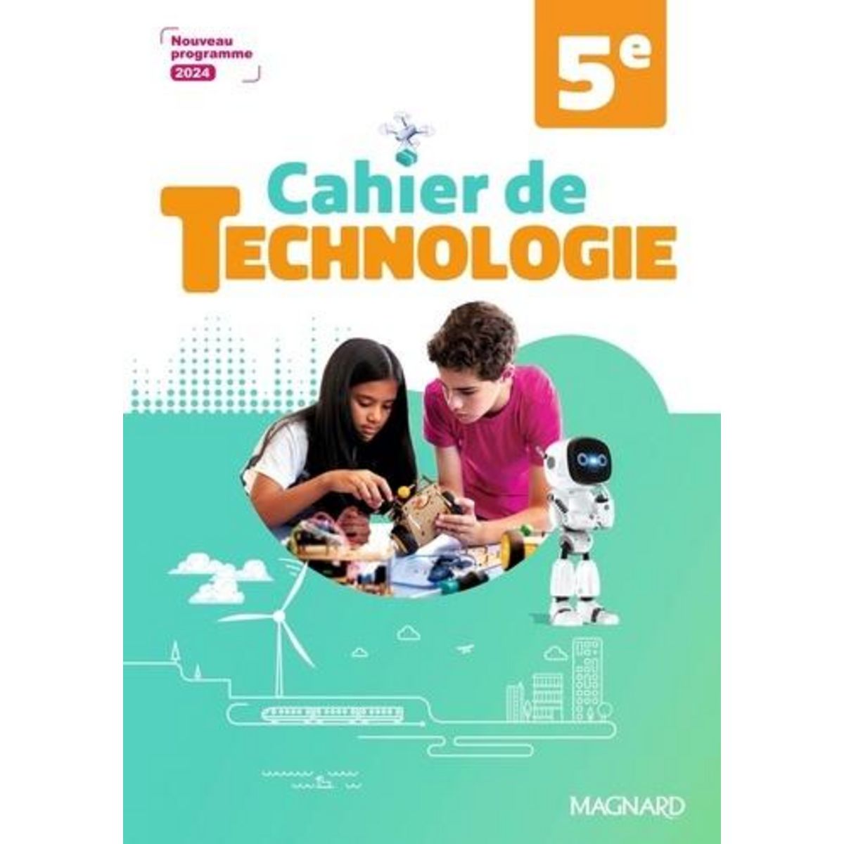 TECHNOLOGIE 5E. EDITION 2024, Egels Christophe