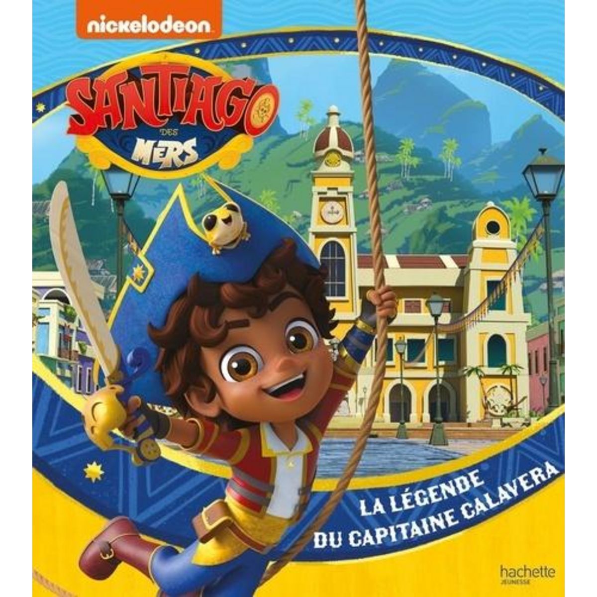 SANTIAGO DES MERS : LA LEGENDE DU CAPITAINE CALAVERA, Nickelodeon