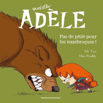 MORTELLE ADELE TOME 7 : PAS DE PITIE POUR LES NAZEBROQUES !, Mr Tan