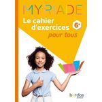 MYRIADE 6E. LE CAHIER D'EXERCICES POUR TOUS, EDITION 2025, Boullis Marc