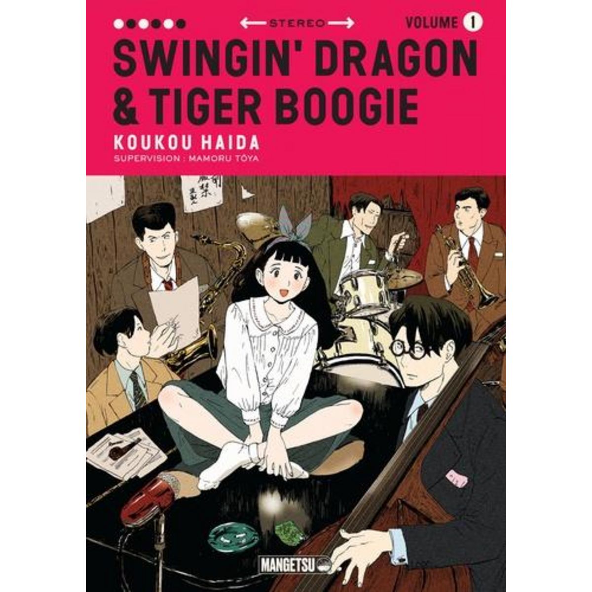 SWINGIN' DRAGON & TIGER BOOGIE TOME 1 , Haida Koukou