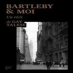 BARTLEBY & MOI, Talese Gay