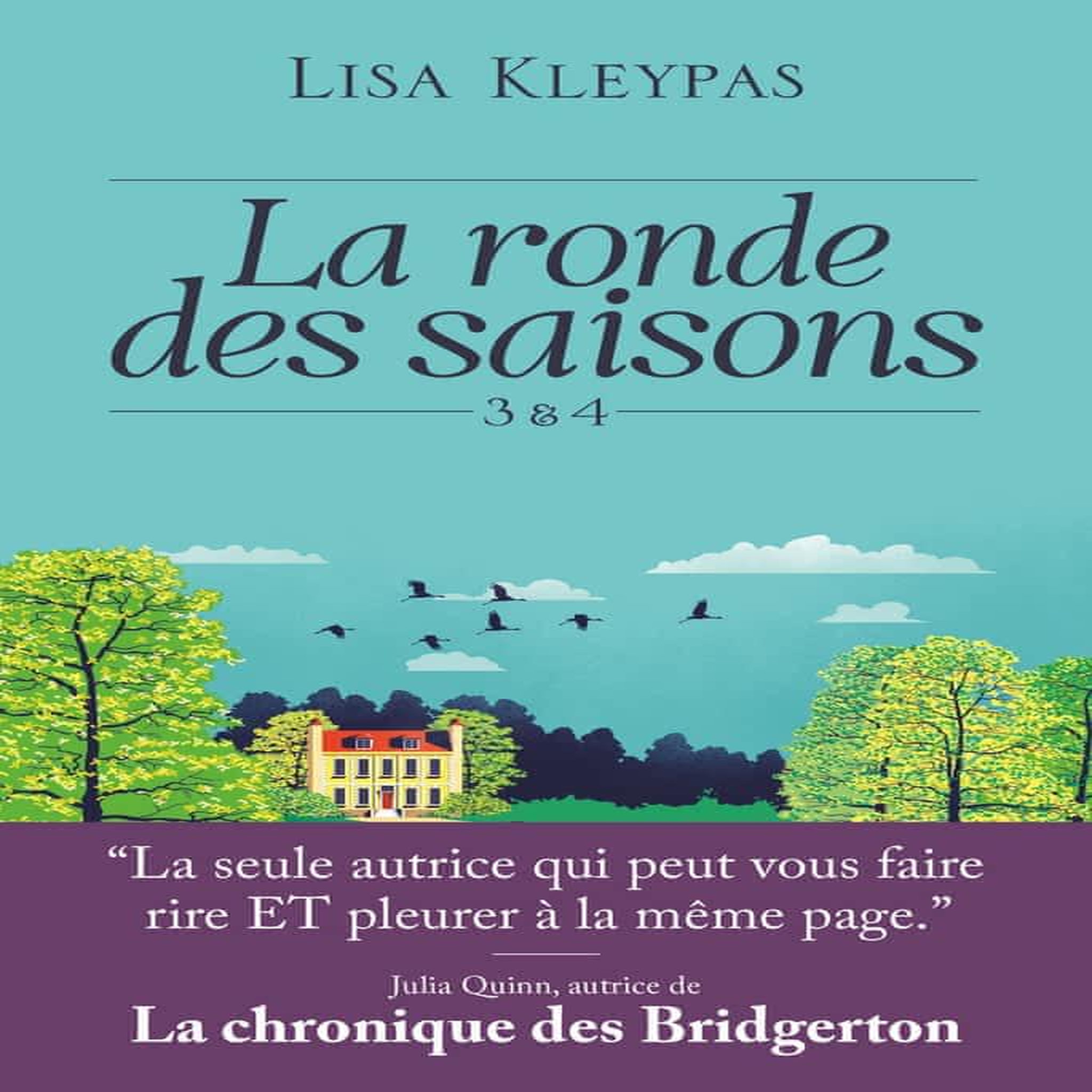LA RONDE DES SAISONS TOME 3 & 4 : UN DIABLE EN HIVER ; SCANDALE AU PRINTEMPS, Kleypas Lisa