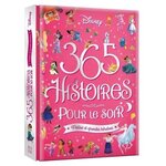 365 HISTOIRES POUR LE SOIR. PETITES ET GRANDES HEROINES, Disney