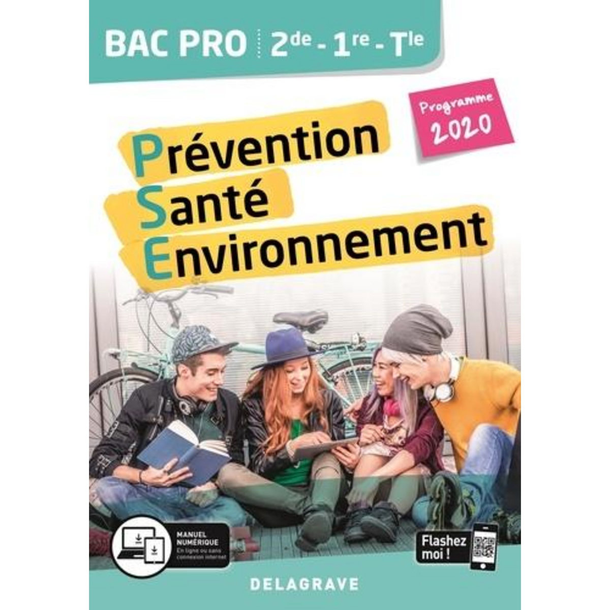 PREVENTION SANTE ENVIRONNEMENT 2DE-1RE-TLE BAC PRO. EDITION 2020, Terret-Brangé Michèle