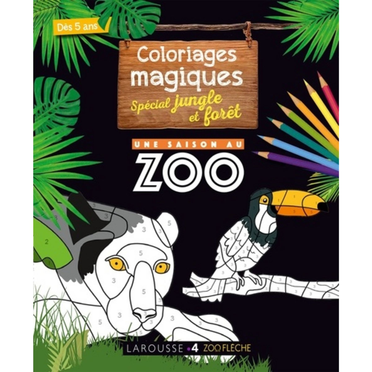  MON CAHIER DE COLORIAGES MAGIQUES SPECIAL JUNGLE ET FORET, Amelin Pauline