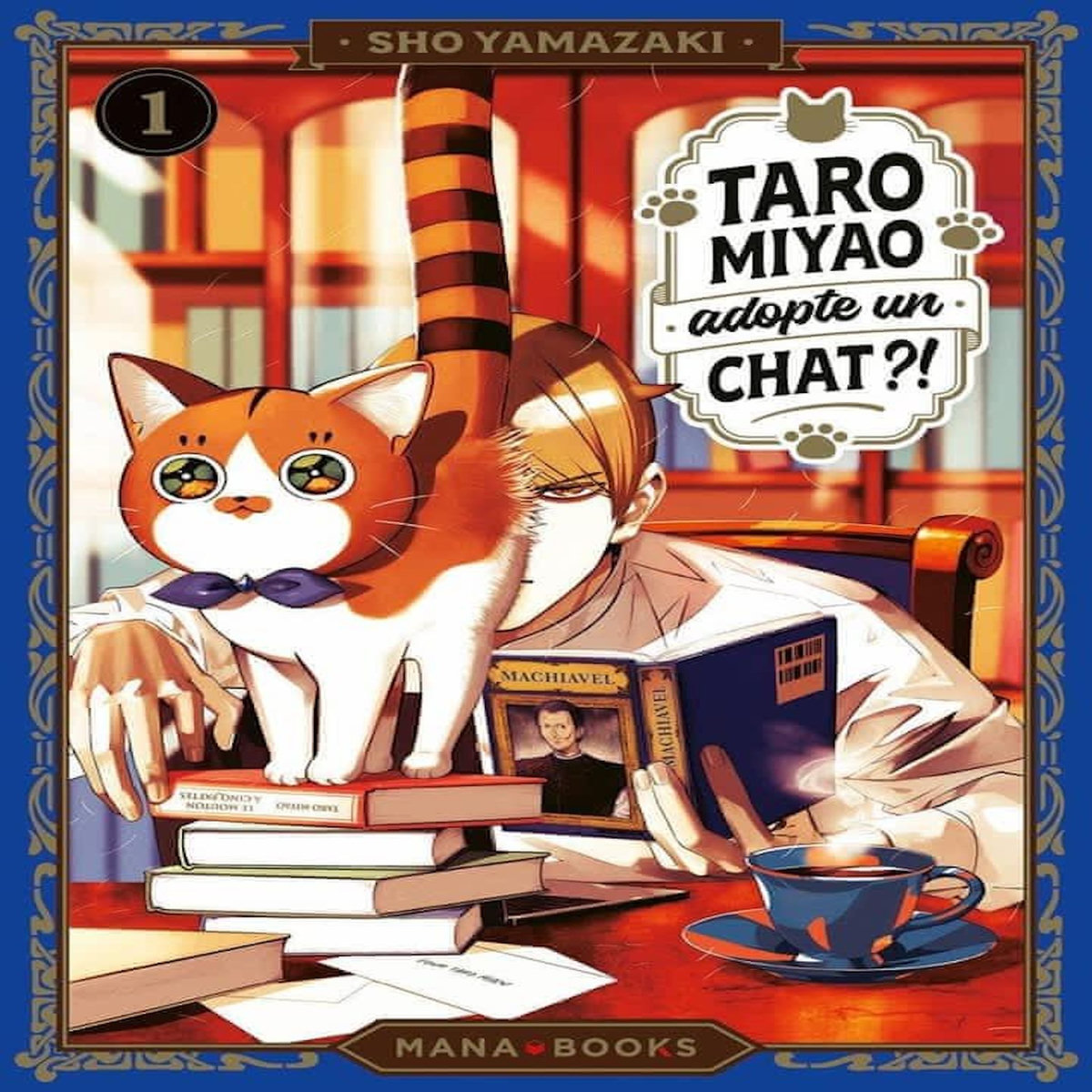 TARO MIYAO ADOPTE UN CHAT ?! TOME 1 , Yamazaki Sho