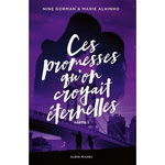 LA NUIT OU LES ETOILES SE SONT ETEINTES TOME 4 : CES PROMESSES QU'ON CROYAIT ETERNELLES. PARTIE 1, Gorman Nine