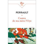 CONTES DE MA MERE L'OYE, Perrault Charles