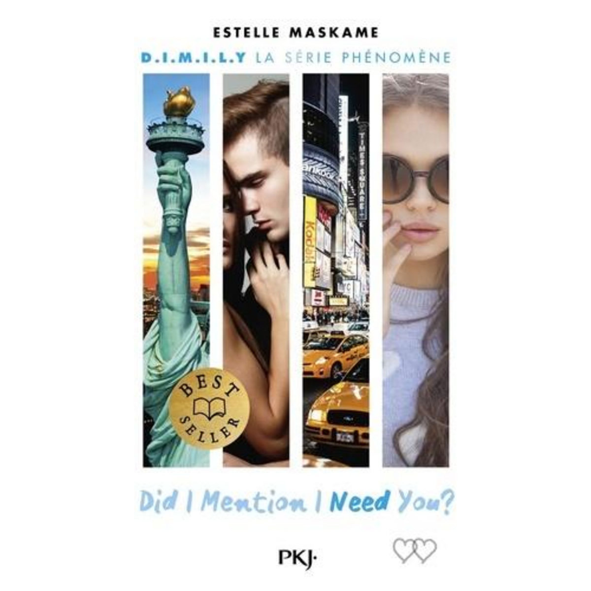 D.I.M.I.L.Y TOME 2 : DID I MENTION I NEED YOU ?, Maskame Estelle