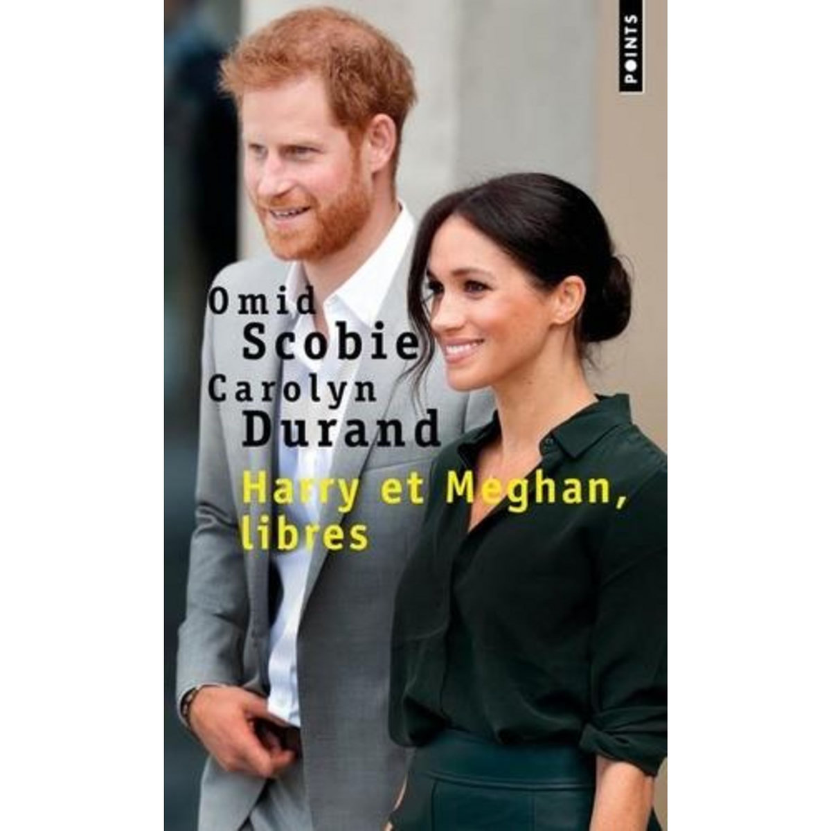 HARRY ET MEGHAN, LIBRES, Durand Carolyn