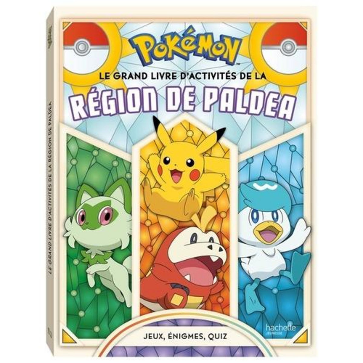 POKEMON LE GRAND LIVRE D'ACTIVITE DE LA REGION DE PALDEA, Hachette Jeunesse