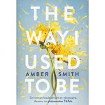  THE WAY I USED TO BE TOME 1 , Smith Amber