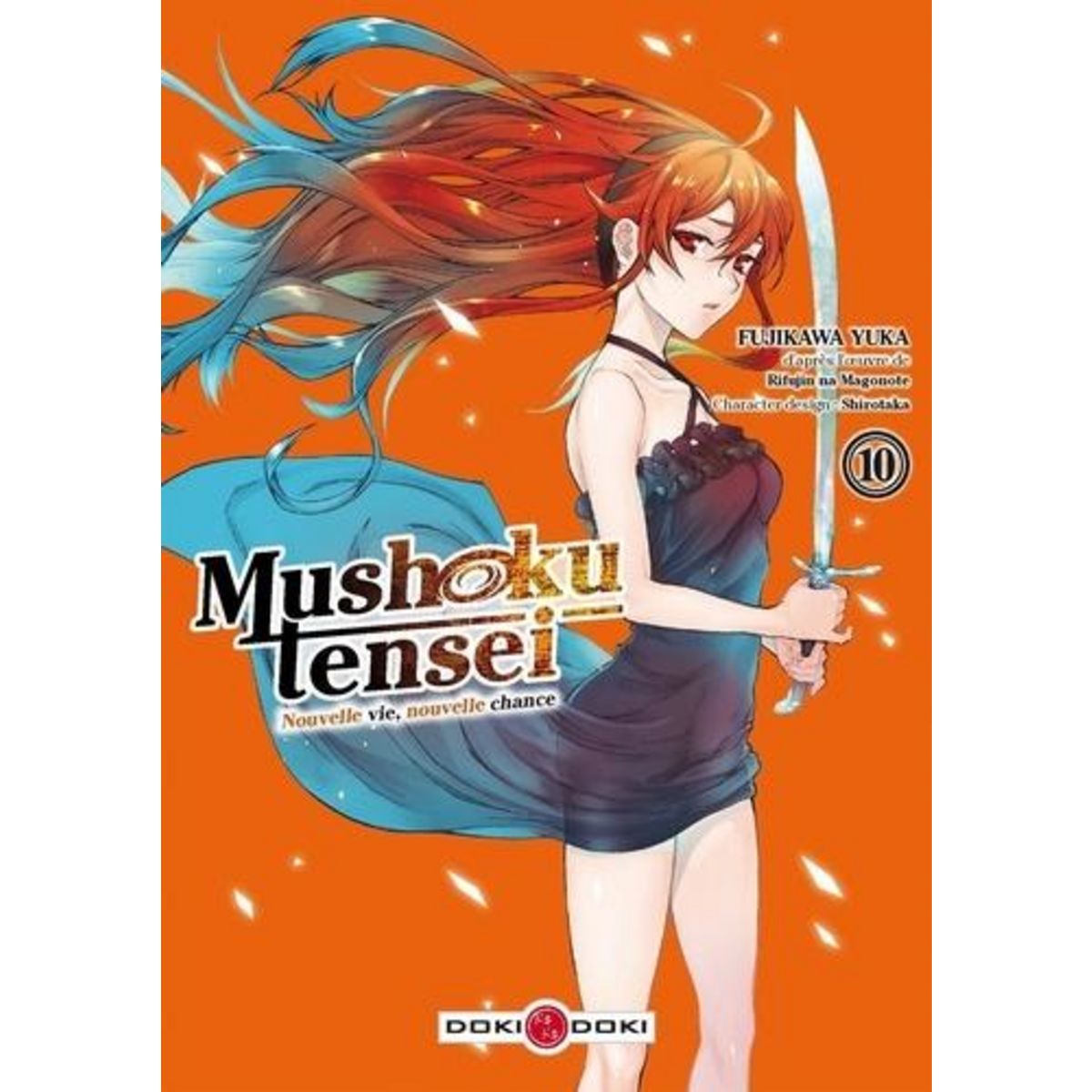 MUSHOKU TENSEI - NOUVELLE VIE, NOUVELLE CHANCE TOME 10, Yuka Fujikawa