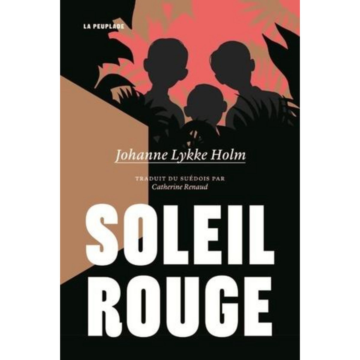 SOLEIL ROUGE, Lykke Holm Johanne