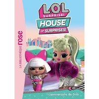 Lol Surprise! : House Of Surprises!. Vol. 1. La Surprise De Royal Bee de  Catherine Kalengula - Livre - Lire Demain